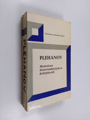 Georgi Plehanov : Monistisen historiankäsityksen kehityks...
