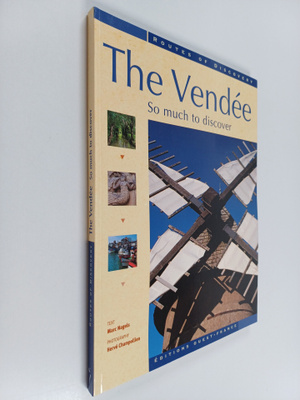 Marc Nagels : The Vendee : So Much to Discover