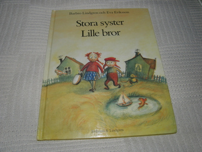 Lindgren - Eriksson Stora syster Lille bror