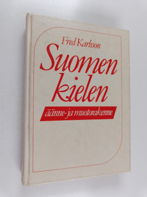 Fred Karlsson : Suomen kielen äänne- ja muotorakenne