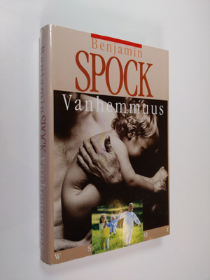 Benjamin Spock : Vanhemmuus