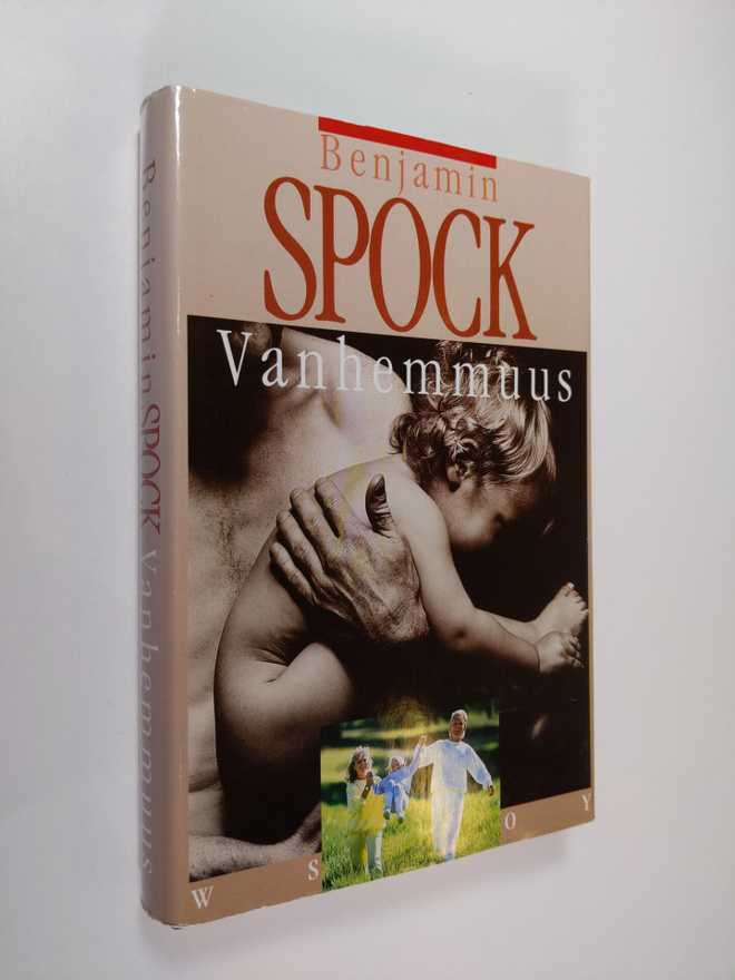 Benjamin Spock : Vanhemmuus