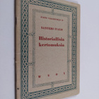 Santeri Ivalo : Historiallisia kertomuksia - pikkukuva 1