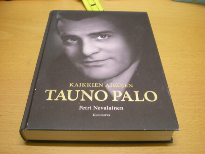 Petri Nevalainen: Kaikkien aikojen Tauno Palo