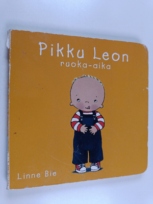 Linne Bie : Pikku Leon ruoka-aika