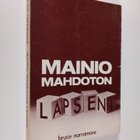 Bruce Narramore : Mainio, mahdoton lapseni - pikkukuva 1