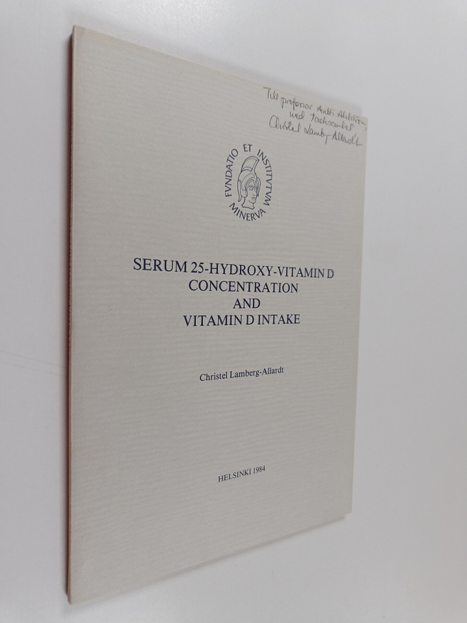 Christel Lamberg-Allardt : Serum 25-hydroxy-vitamin D con...