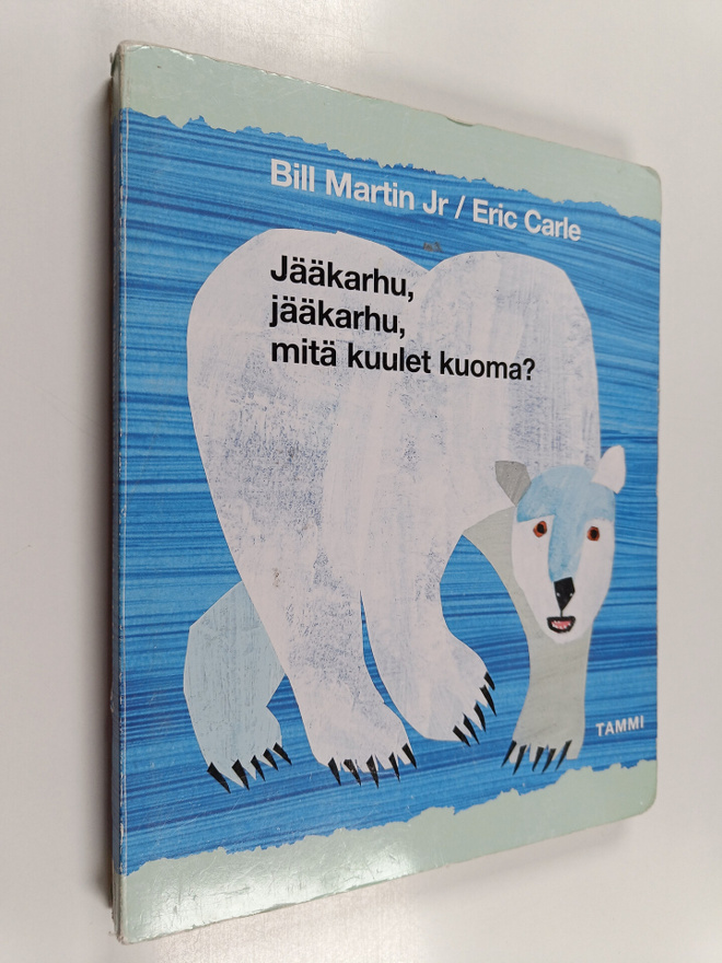 Eric Carle ym. : Jääkarhu, jääkarhu, mitä kuulet kuoma?