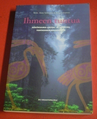 A. Leinonen & I. Loivamaa : Ihmeen tuntua