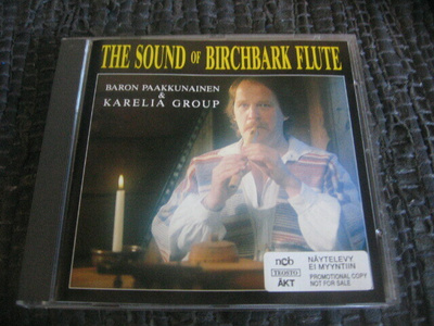 Paroni Paakkunainen & Karelia - The Sound Of Birchbark Flute