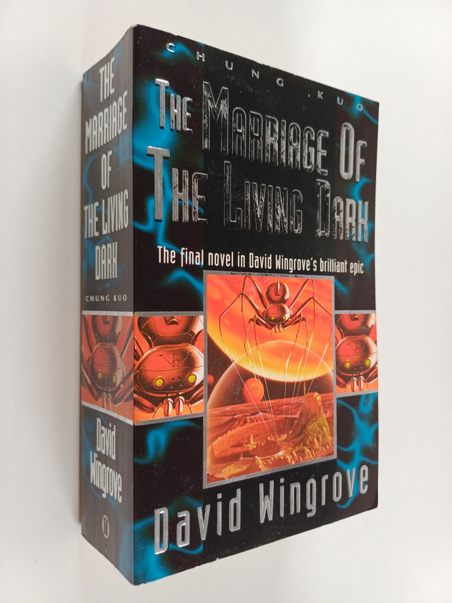 David Wingrove : The Marriage of the Living Dark