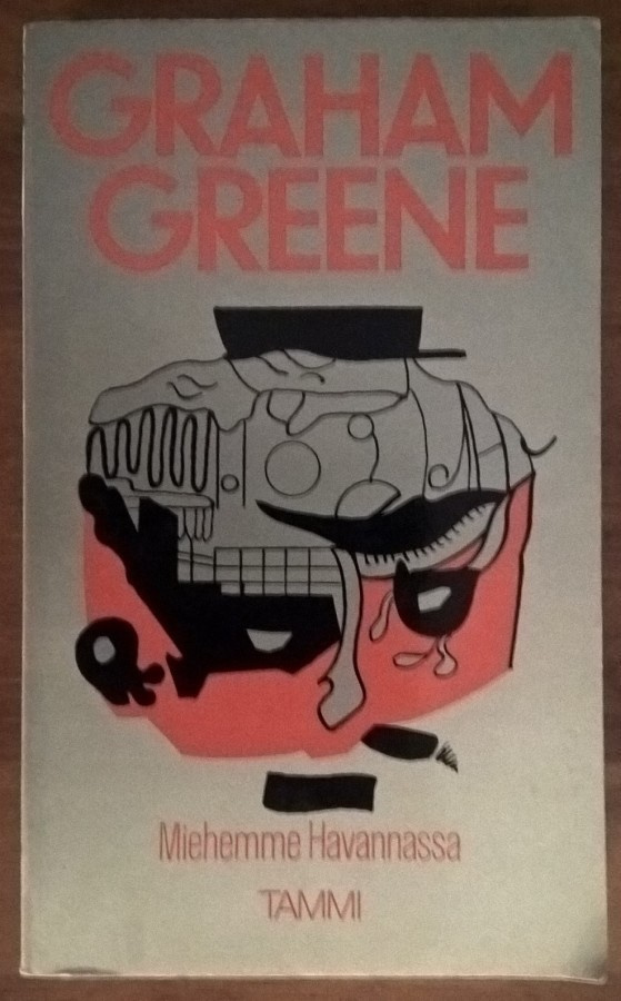 Graham Greene: Miehemme Havannassa