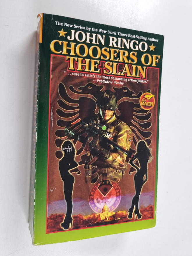 John Ringo : Choosers of the Slain