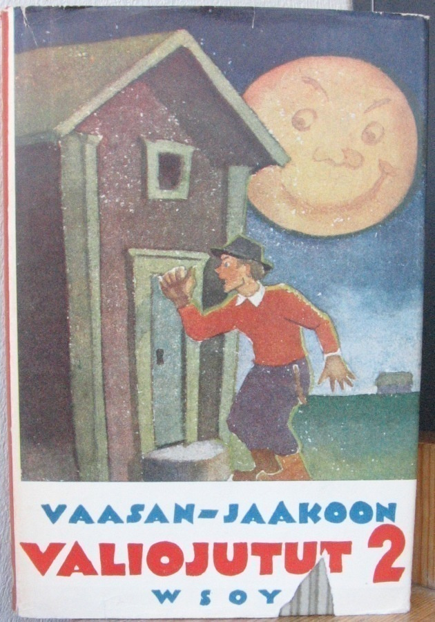 Vaasan Jaakkoon valiojutut II, Wsoy 1952. 2p. 379 s.