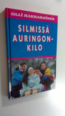 Olli Hakkarainen : Silmissä auringonkilo