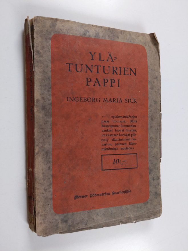 Ingeborg Maria Sick : Ylätunturien pappi