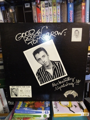 LP : MAC CURTIS : GOOD ROCKIN TOMORROW ( SIS POSTIKULU )