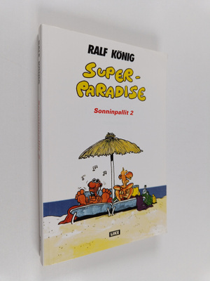 Ralf König : Superparadise : sonninpallit 2