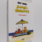 Ralf König : Superparadise : sonninpallit 2 - pikkukuva 1