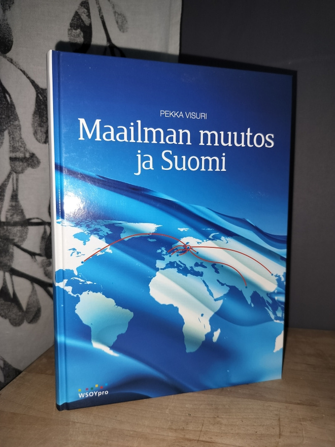 Pekka Visuri - Maailman muutos ja Suomi -1.p.Uusi
