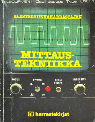 Erkki V. Hakala: Elektroniikkaharrastajan mittaustekniikka