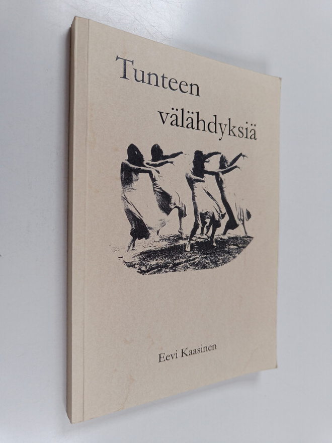 Eevi Kaasinen : Tunteen välähdyksiä : runoja lapsilleni j...