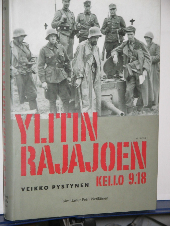 Petri Pietiläinen:Veikko Pystynen YLITIN RAJAJOEN KELLO 9.18