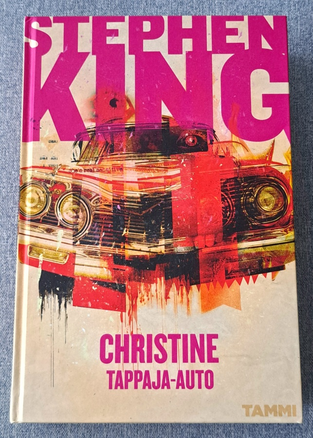 Christine tappaja-auto - Stephen King - Tammi