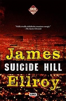 James Ellroy - Suicide Hill
