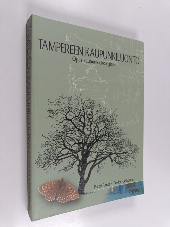 Pekka Rahkonen ym. : Tampereen kaupunkiluonto