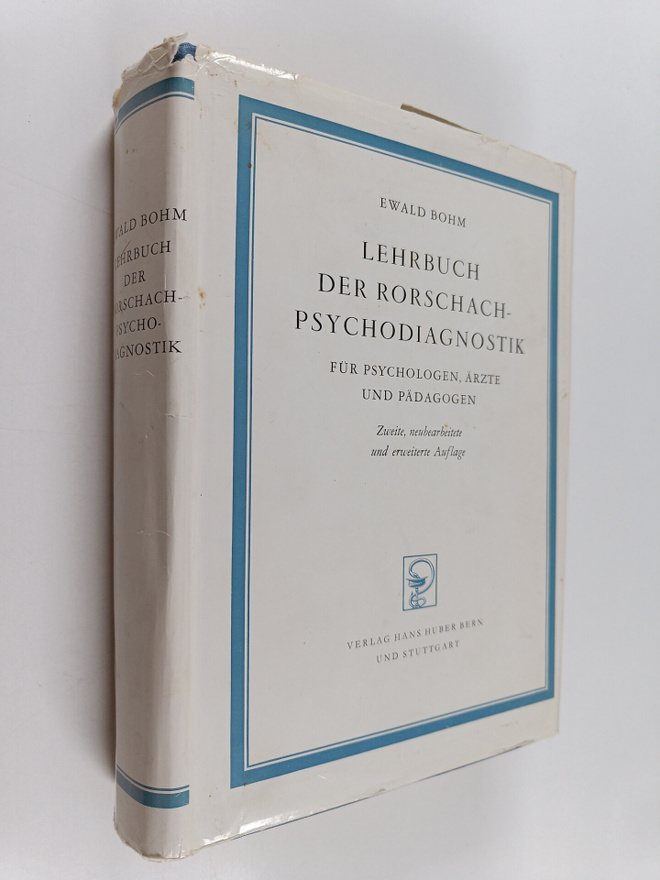 Ewald Bernhard Bohm : Lehrbuch Der Rorschach-Psychodiagno...