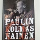 Pauli Hanhiniemi : Paulin Kolmas nainen - pikkukuva 1