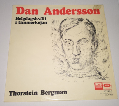 DAN ANDERSSON HELGDAGSKVÄLL I TIMMERKOJAN LP THORSTEIN BER..