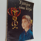 Tyttöjen oma kirja - pikkukuva 1