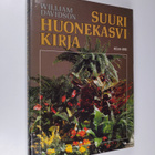 William Davidson : Suuri huonekasvikirja - pikkukuva 1