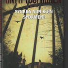 Antti Tuomainen: Synkkä niin kuin sydämeni - pikkukuva 1