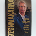 Björn Wahlroos : Regnmakarna : ett slags dagböcker 1992-2001 - pikkukuva 1