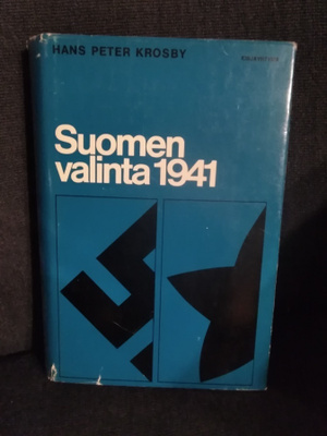 Hans Peter Krosby: Suomen valinta 1941