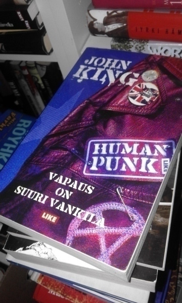 john king - vapaus on suuri vankila (human punk)