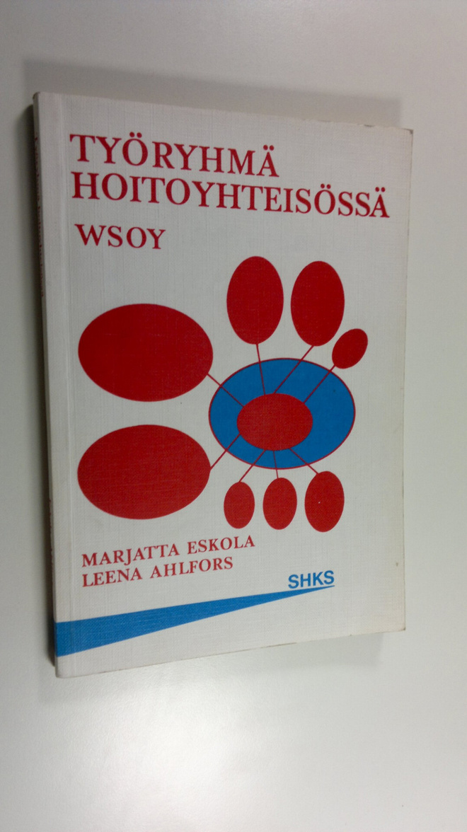 Marjatta Eskola : Työryhmä hoitoyhteisössä