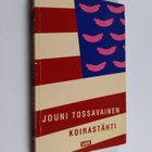 Jouni Tossavainen : Koirastähti : ex-sukupolven romaani - pikkukuva 1