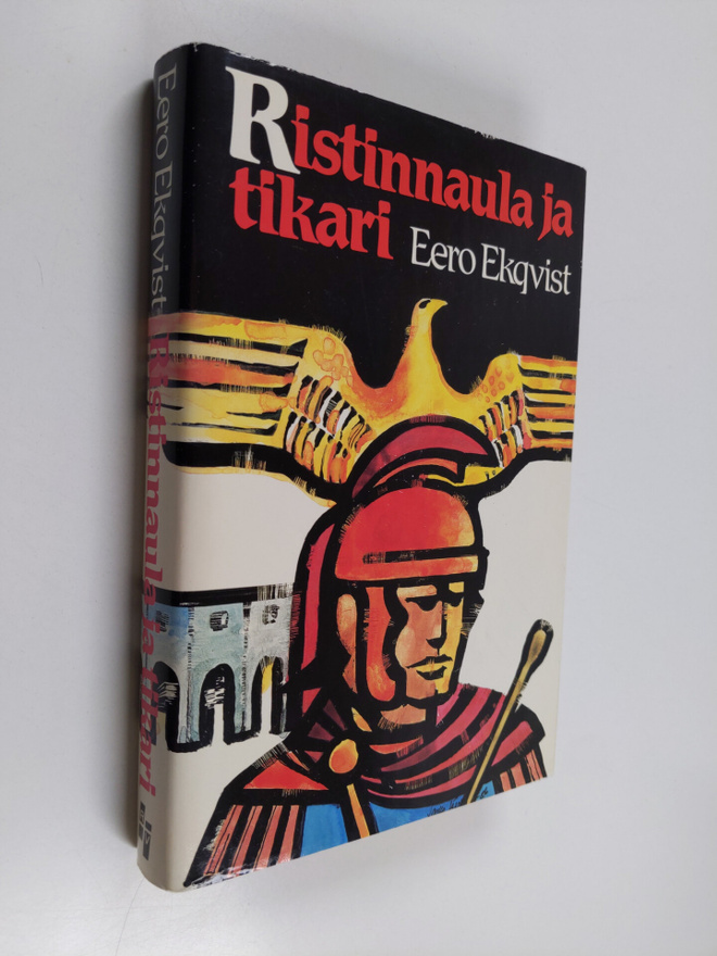 Eero Ekqvist : Ristinnaula ja tikari