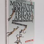 Kenneth H Blanchard ym. : Minuuttijohtaja teilaa apinat - pikkukuva 1