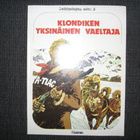 KLONDIKEN YKSINÄINEN RATSASTAJA v.1979 1.P - pikkukuva 1