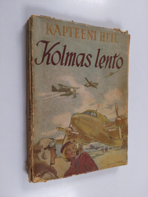 Kapteeni Hell : Kolmas lento : seikkailuromaani