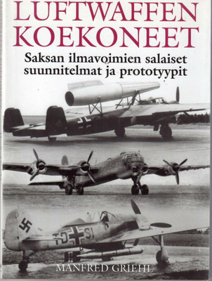 Manfred Griehl : Luftwaffen koekoneet