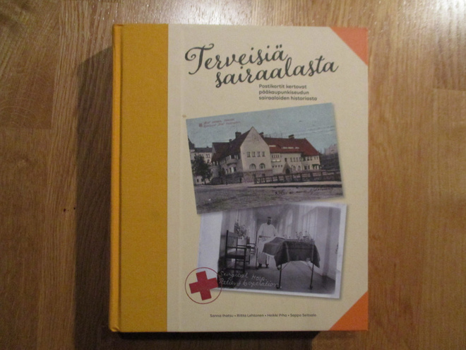 Terveisiä sairaalasta - Postikortit kertovat pääkaupunki