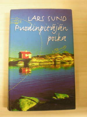 Lars Sund: Puodinpitäjän poika