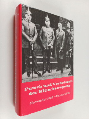 Georg Franz-Willing : Putsch und Verbotszeit der Hitlerbe...