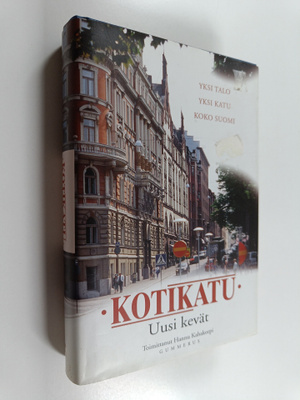 Hannu (toim.) Kahakorpi : Kotikatu : Uusi kevät